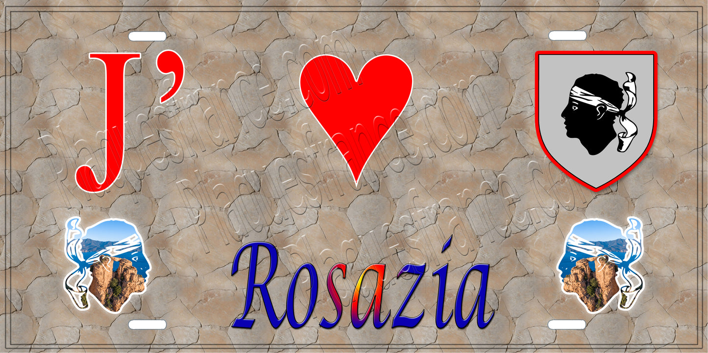 Plaque métal décorative 15 x 30 cm mur antique J' ❤️ Rosazia Canton de Sevi-Sorru-Cinarca Corse du Sud