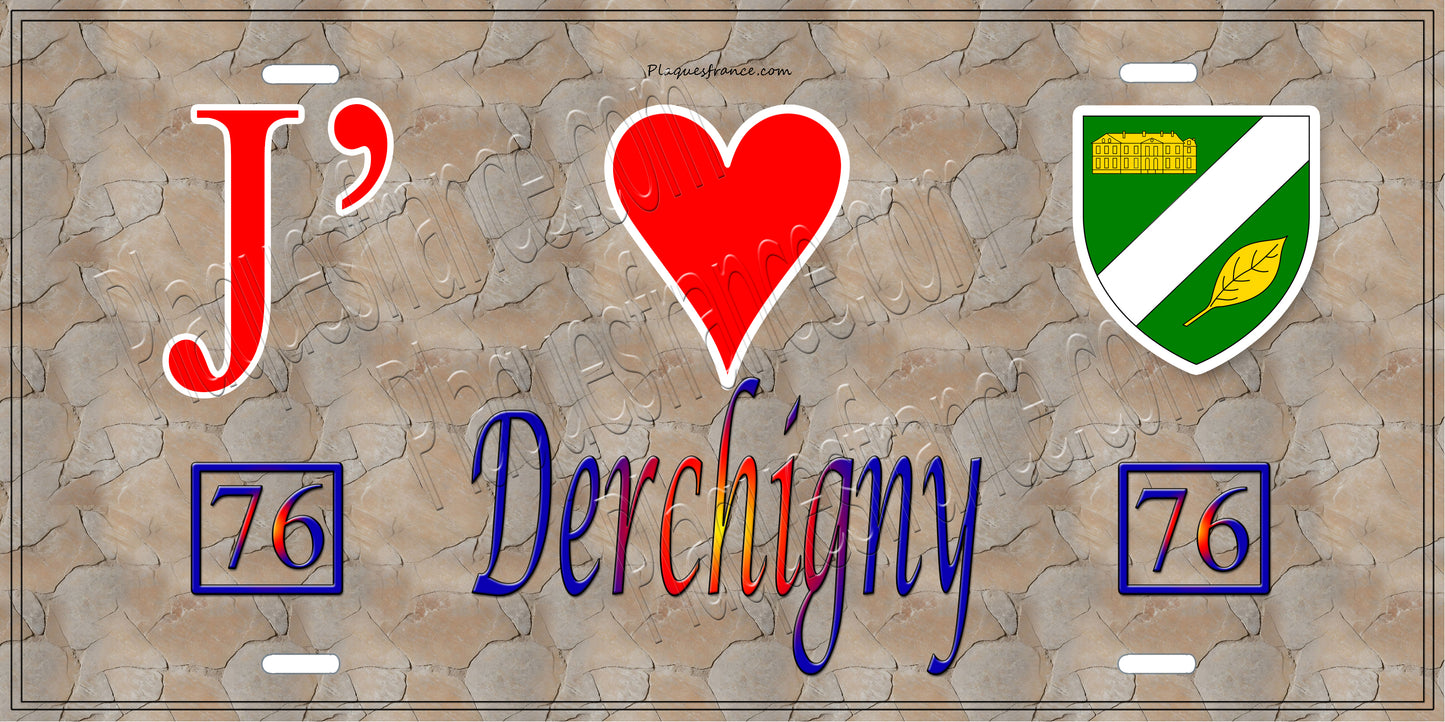 Plaque métal décorative J' ❤️ Derchigny, Seine Maritime (76) antique