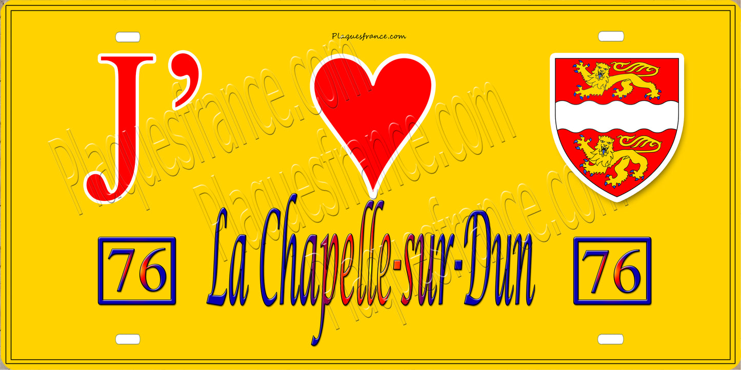 Plaque métal décorative 15X30 J' ❤️ La Chapelle-sur-Dun, Seine Maritime (76) jaune