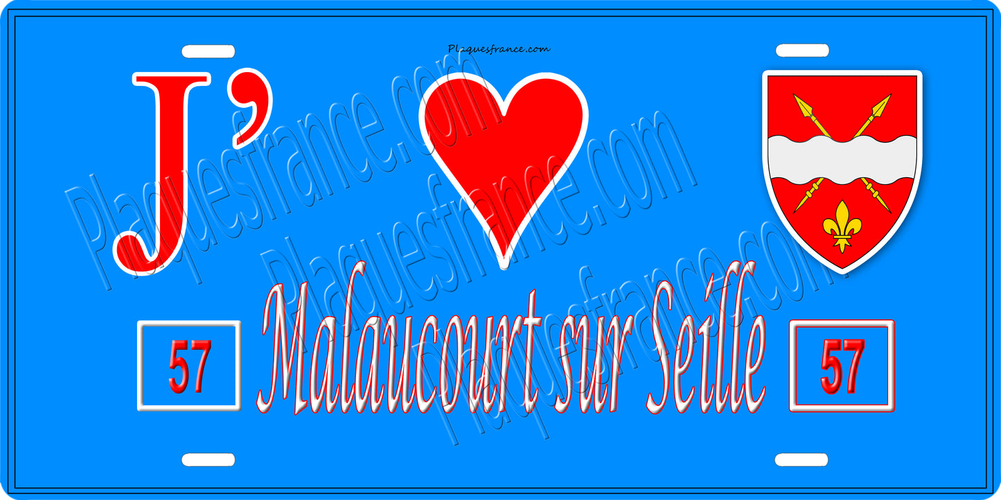 Plaque métal décorative 15 x 30 cm fond bleu 57 J' ❤️Malaucourt sur Seille, canton du Saulnois Moselle 57