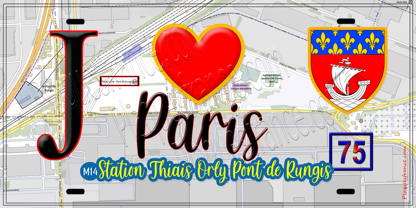 Plaque métal décorative J' ❤️ Paris : Métro Station Thiais – Orly
