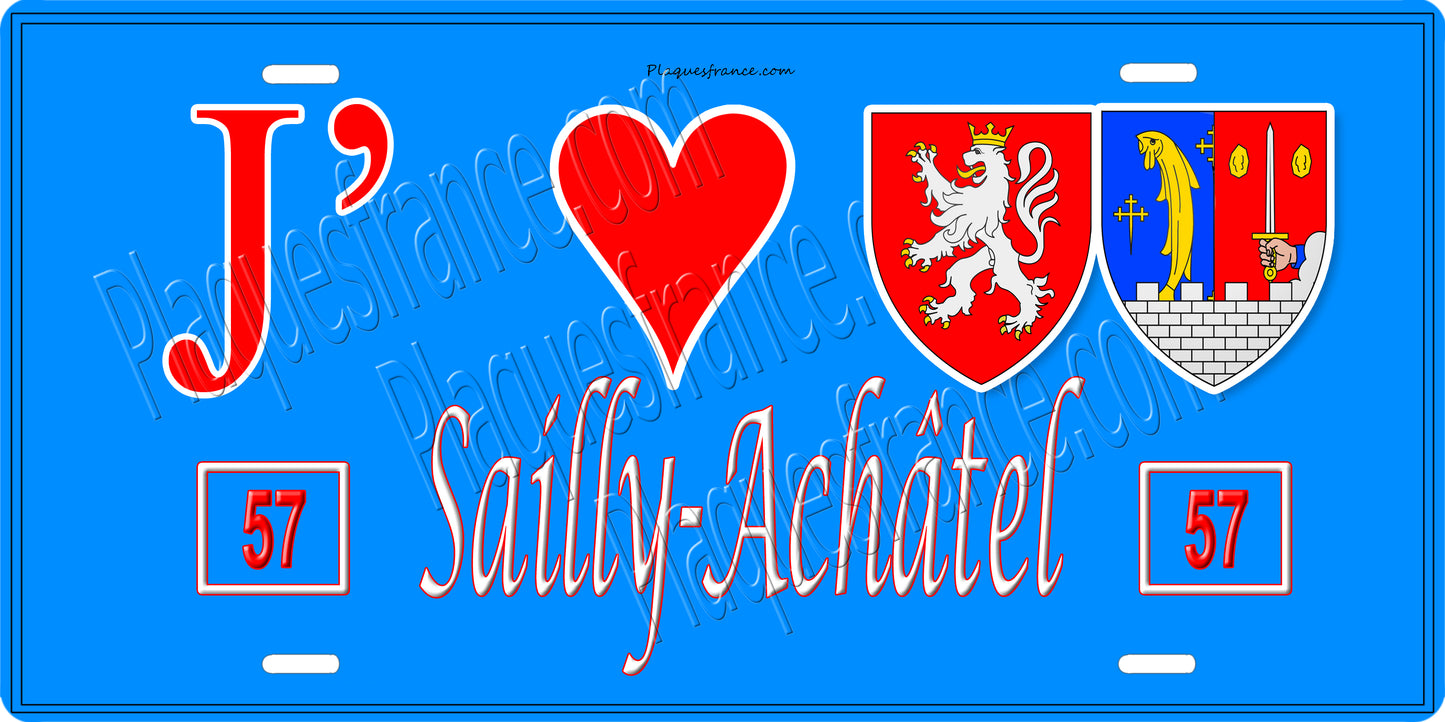 Plaque métal décorative 15 x 30 cm fond bleu 57 J' ❤️Sailly Achâtel , canton du Saulnois Moselle 57