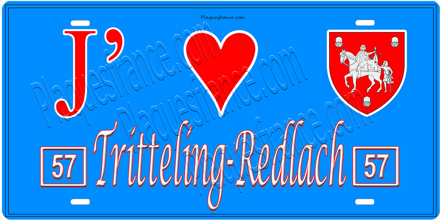 Plaque métal décorative, J'❤️ Tritteling-Redlach, Moselle, fond mur bleu 57