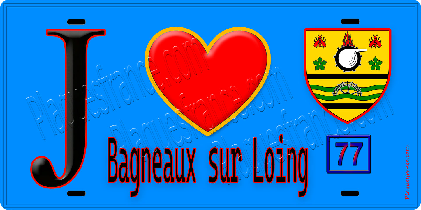 Plaque métal décorative J' ❤️Bagneaux-sur-Loing, Seine et Mrne (77) fod bleu