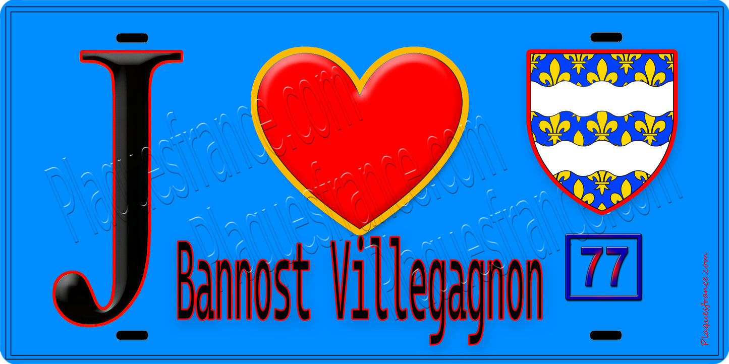 Plaque métal décorative J' ❤️Bannost-Villegagnon, Seine et Mrne (77) fond bleu