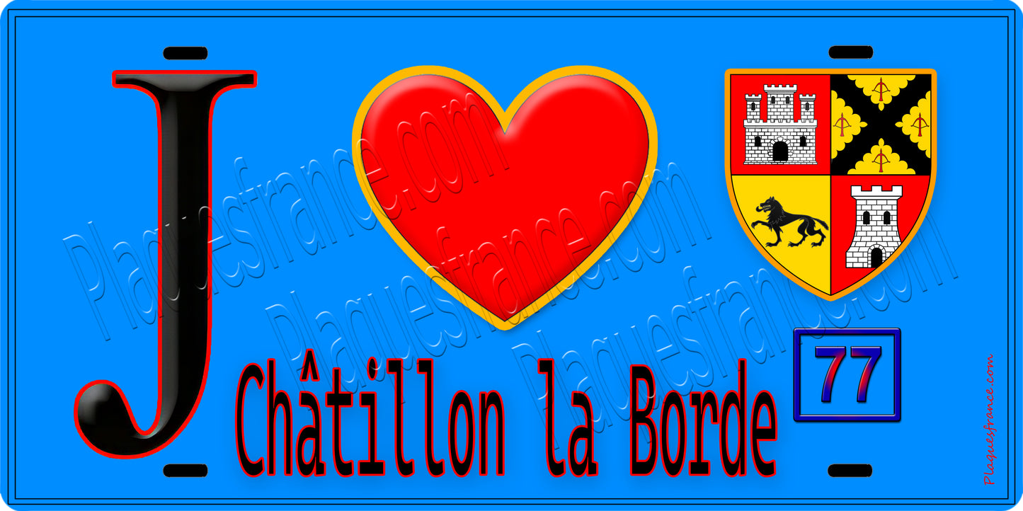Plaque métal décorative J' ❤️Châtillon-la-Borde, Seine et Marne (77) fond bleu