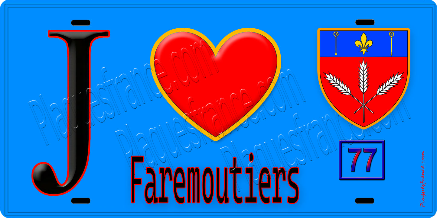 Plaque métal décorative J' ❤️Faremoutiers, Seine et Marne (77) fond bleu