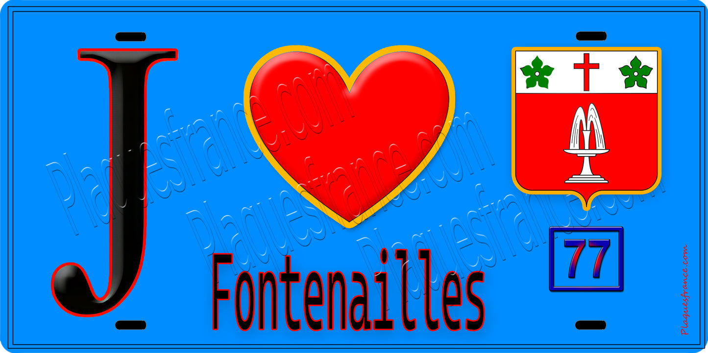 Plaque métal décorative J' ❤️Fontenailles, Seine et Marne (77) fond bleu