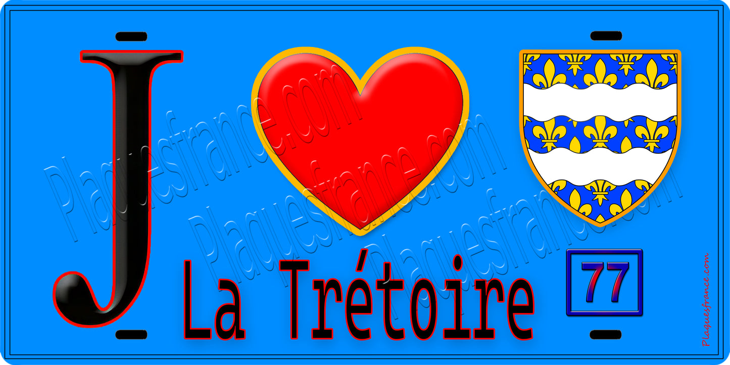 Plaque métal décorative J' ❤️La Trétoire, Seine et Marne (77) fond bleu