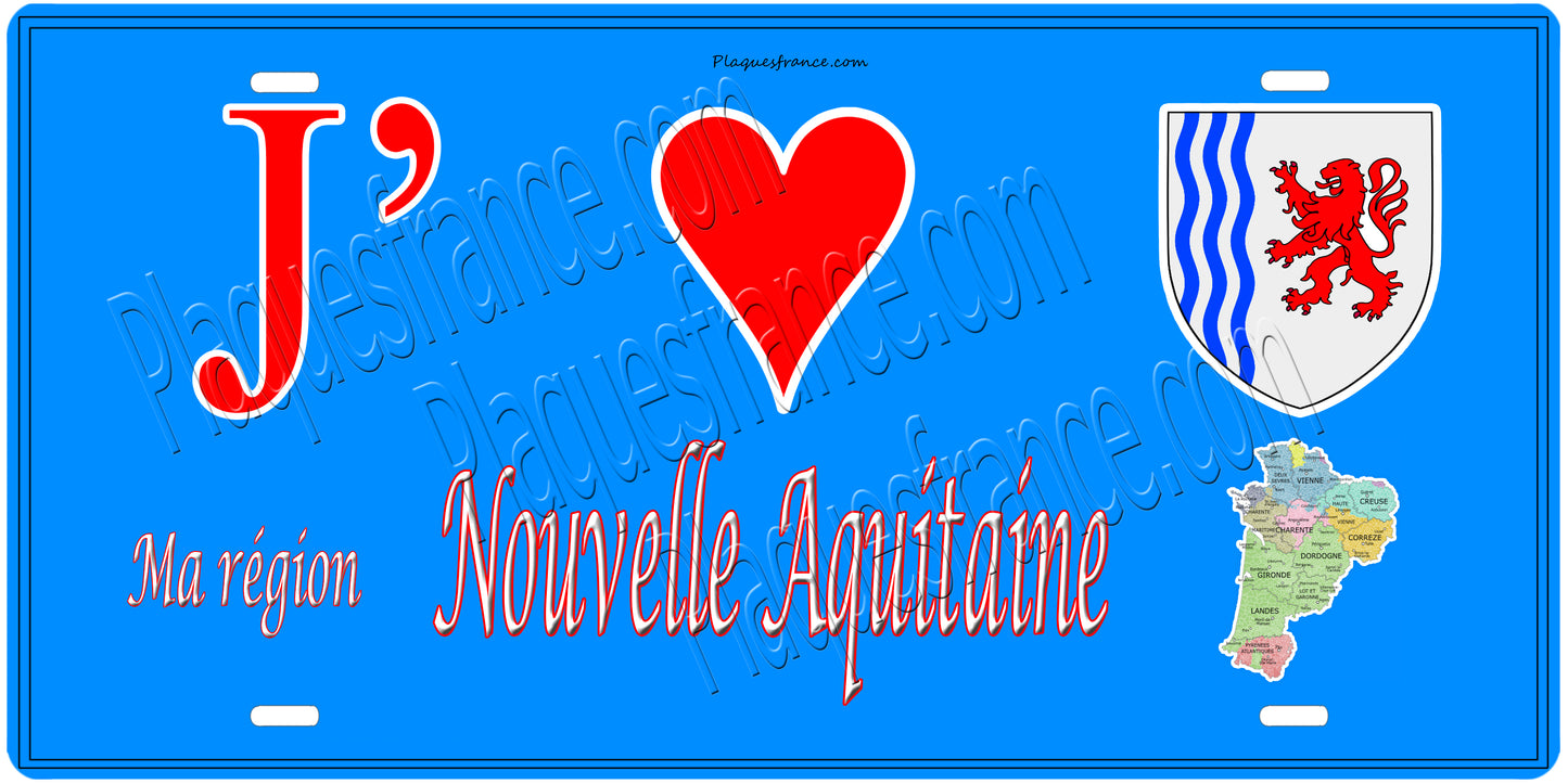 Plaque métal décorative, J' ❤️Ma région la Nouvelle Aquitaine