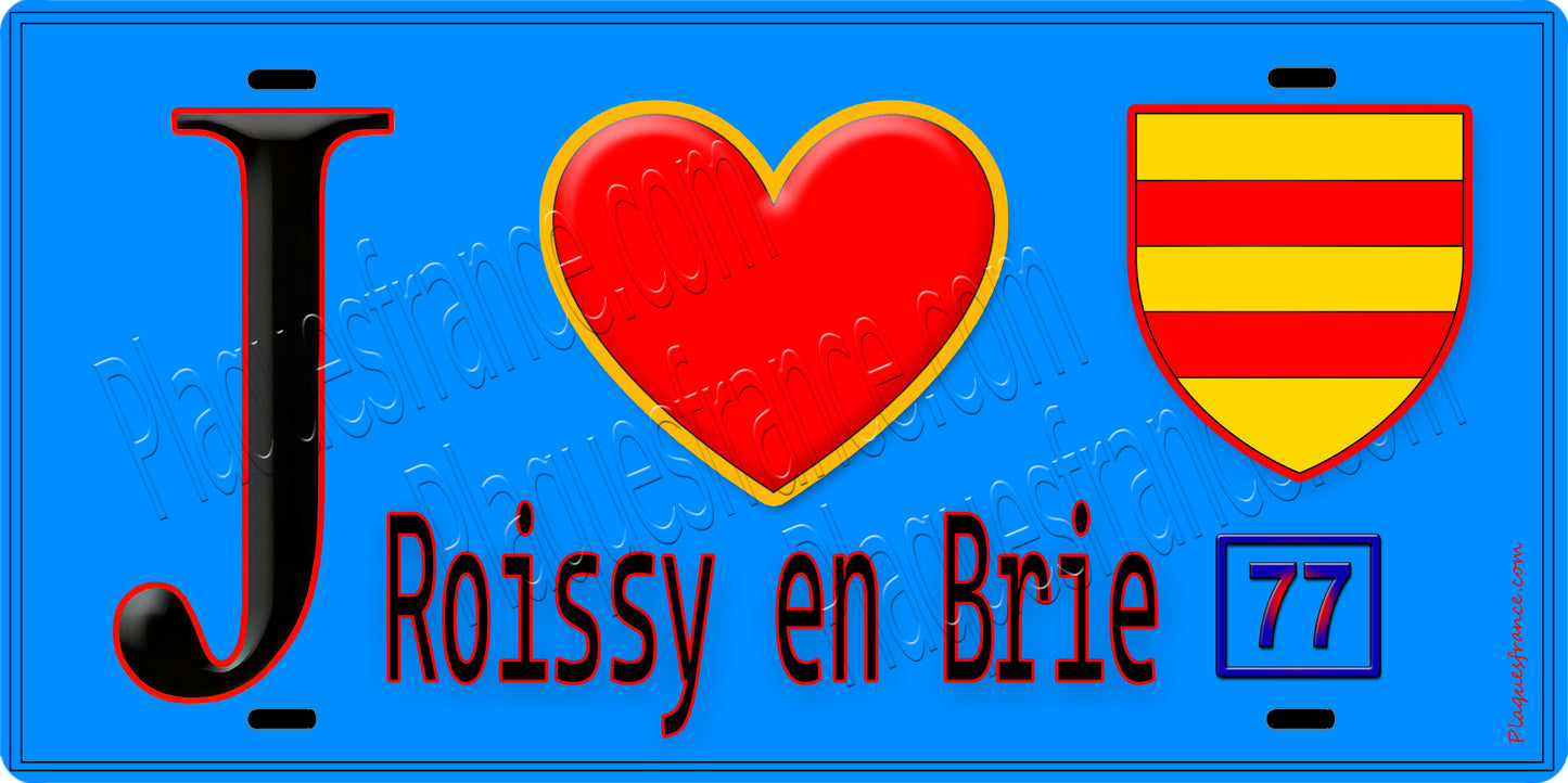 Plaque métal décorative J' ❤️Roissy-en-Brie, Seine et Marne (77) fond bleu