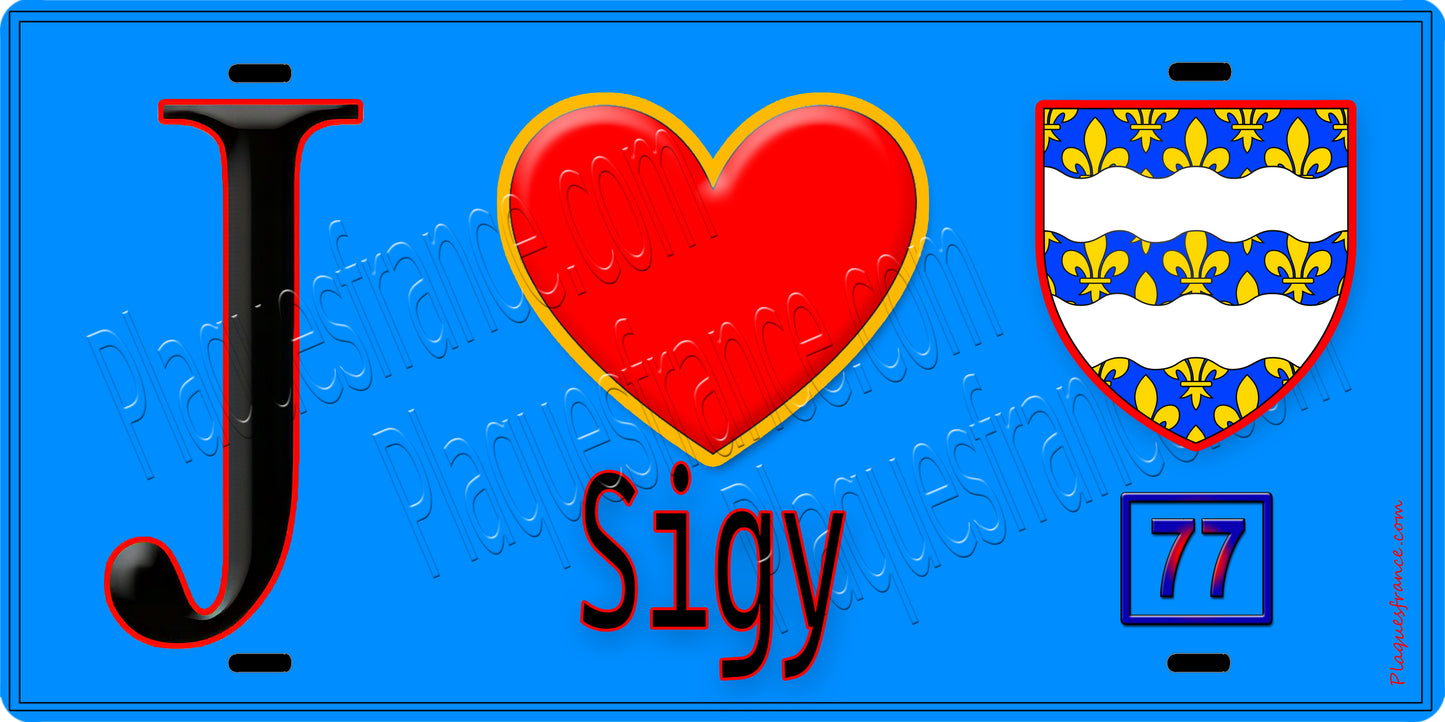 Plaque métal décorative J' ❤️Sigy, Seine et Marne (77) fond bleu