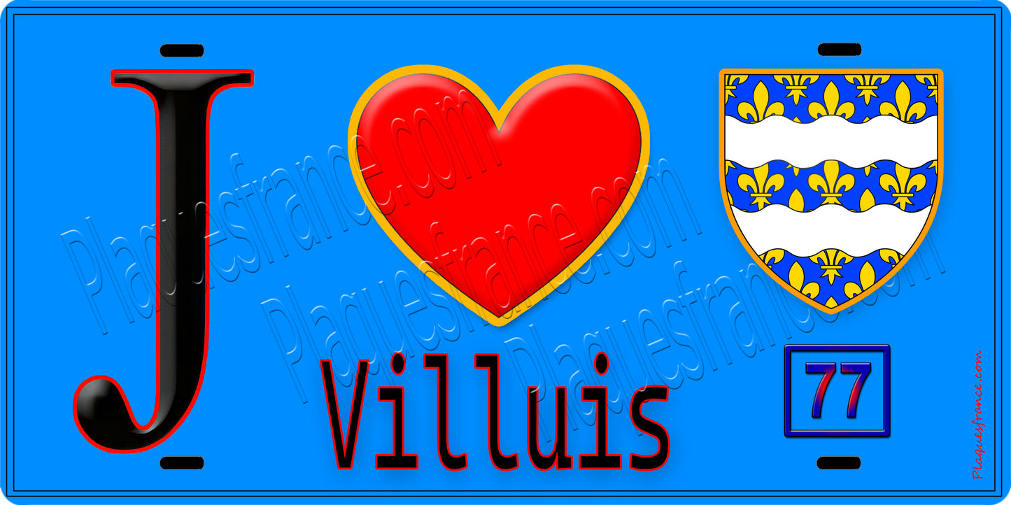 Plaque métal décorative J' ❤️Villuis, Seine et Marne (77) fond bleu