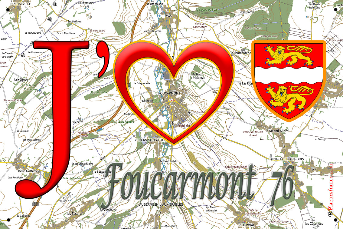 Plaque métal décorative 20 cm x 30 cm J' ❤️ Foucarmont, Seine Maritime (76)