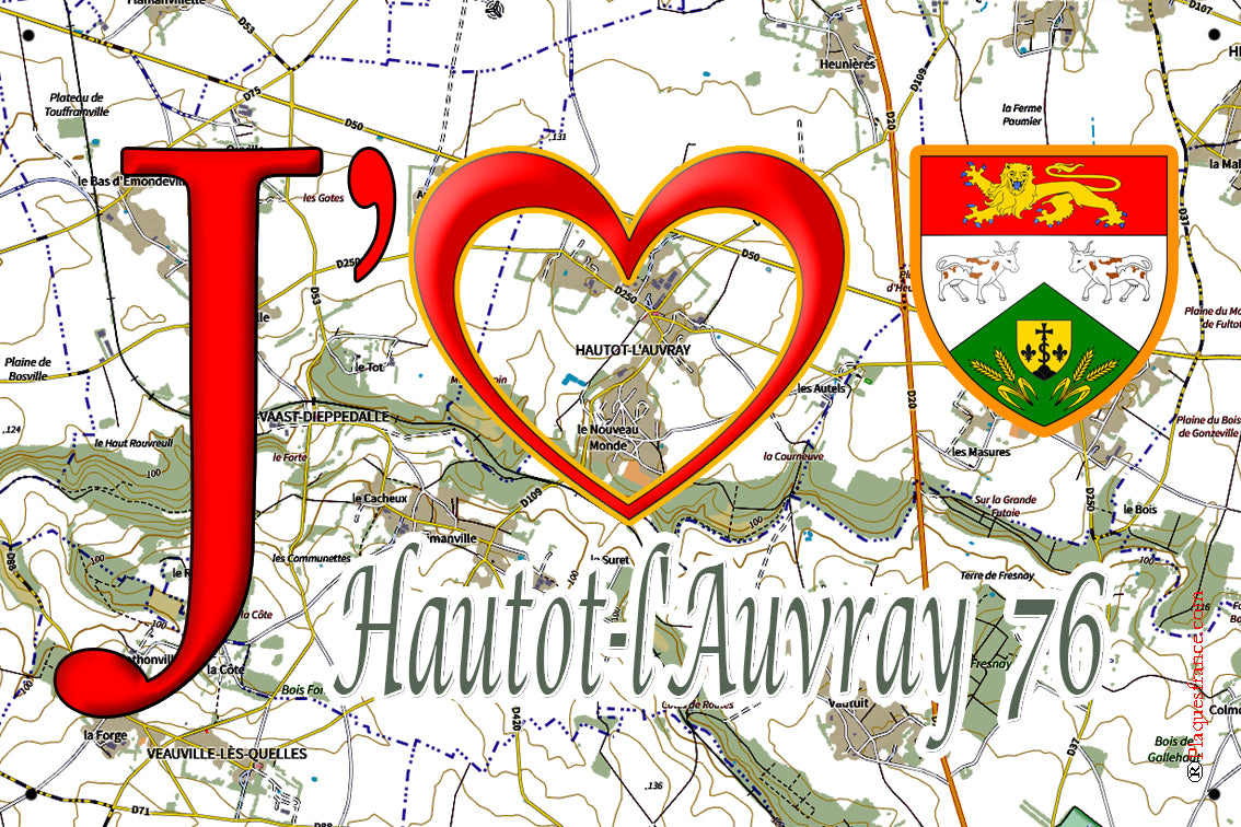 Plaque métal décorative 20 cm x 30 cm J' ❤️ Hautot-l'Auvray, Seine Maritime (76)