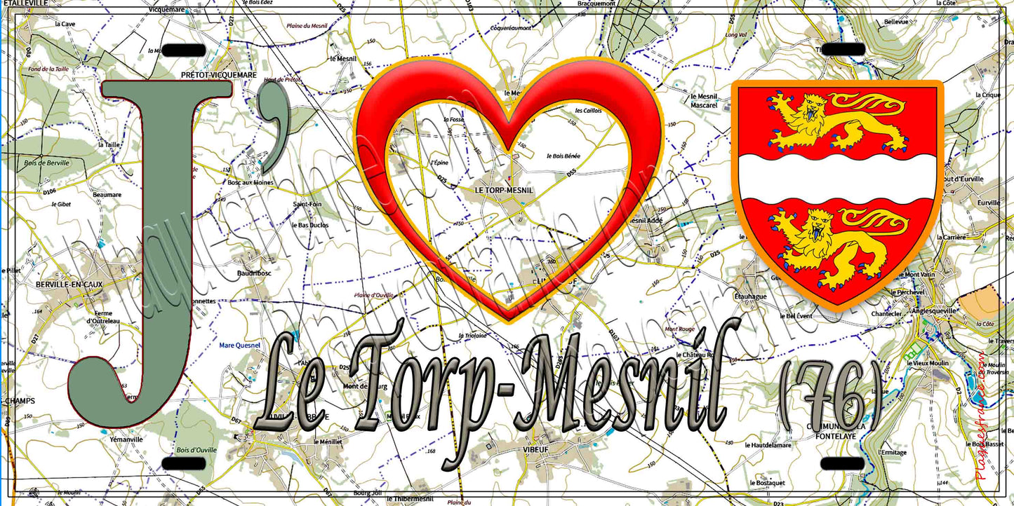 Plaque métal décorative 15X30 J' ❤️ Le Torp-Mesnil , Seine Maritime (76) geo