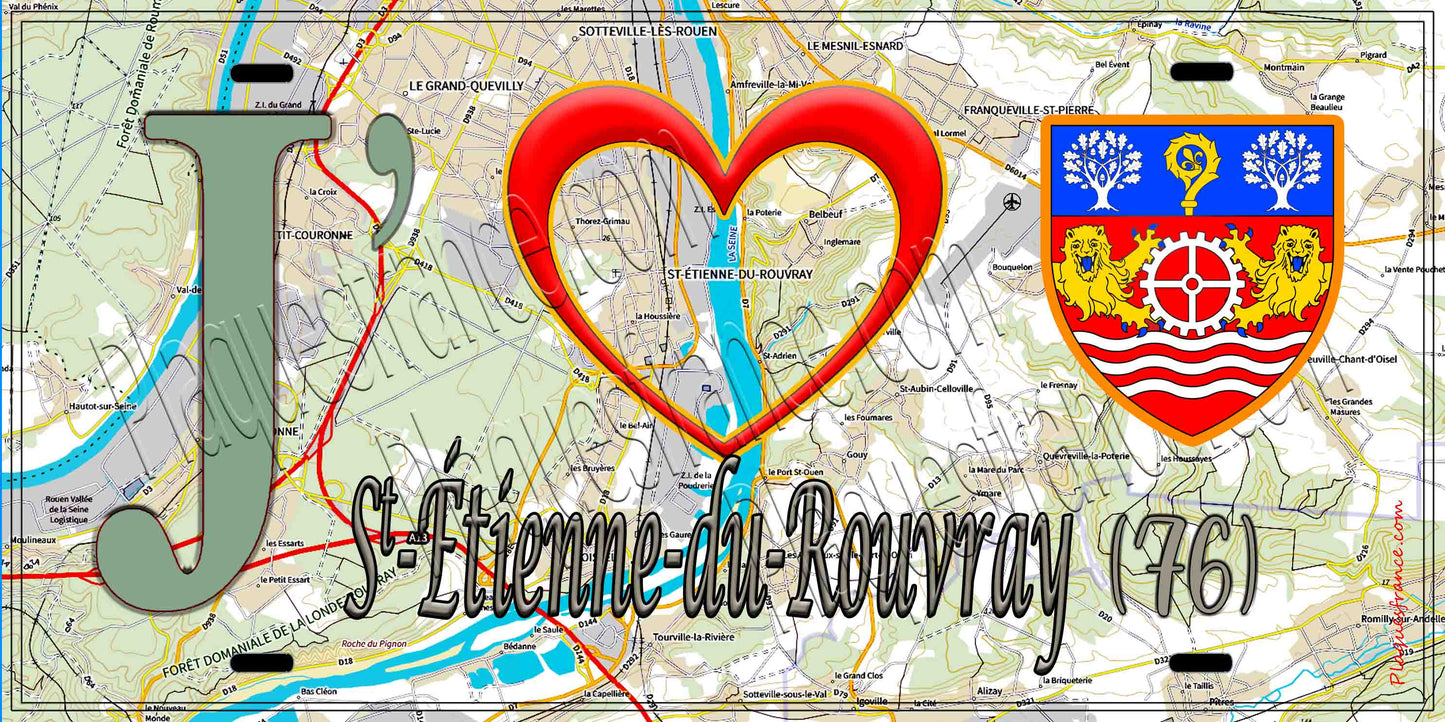 Plaque métal décorative 15X30 J' ❤️ Saint-Étienne-du-Rouvray, Seine Maritime (76) géo