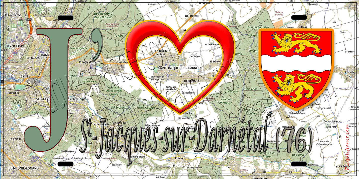 Plaque métal décorative 15X30 J' ❤️ Saint-Jacques-sur-Darnétal, Seine Maritime (76) geo