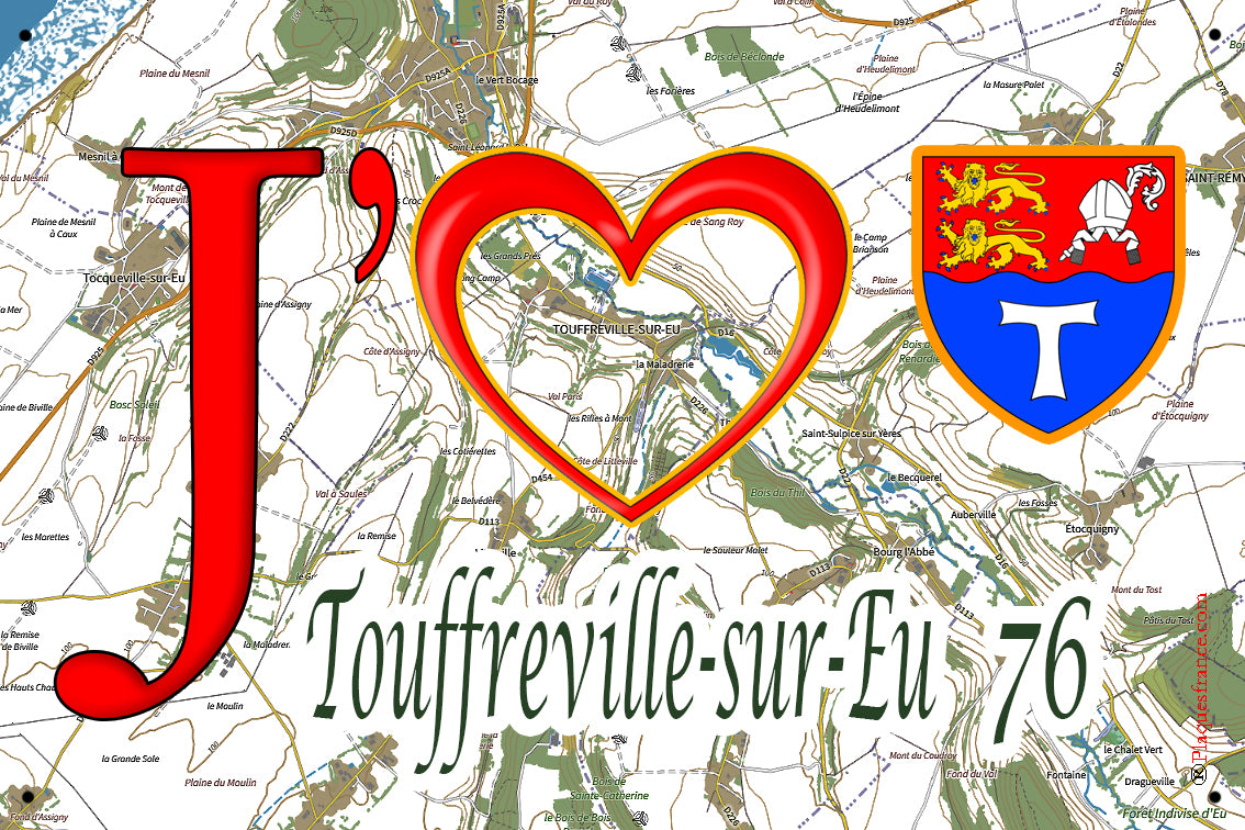 Plaque métal décorative 20 cm x 30 cm J' ❤️ Touffreville-sur-Eu, Seine Maritime (76)