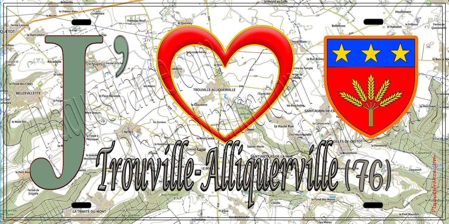 Plaque métal décorative 15X30 J' ❤️ Trouville-Alliquerville, Seine Maritime (76) geo