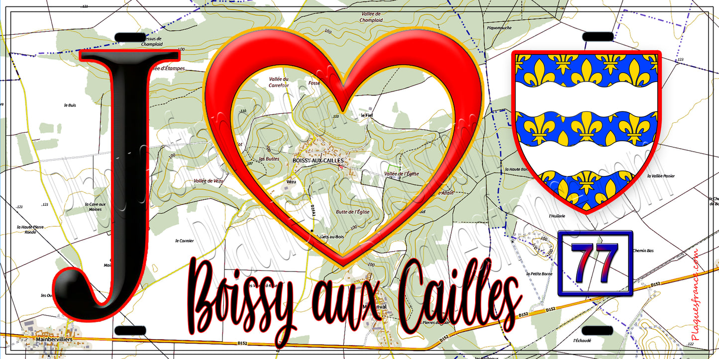 Plaque métal décorative J' ❤️Boissy-aux-Cailles, Seine et Marne (77) fond carte