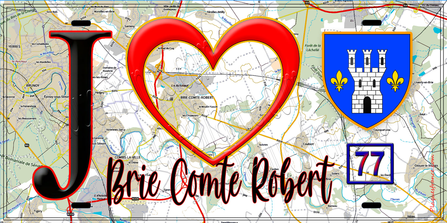 Plaque métal décorative J' ❤️Brie-Comte-Robert, Seine et Marne (77) fond carte