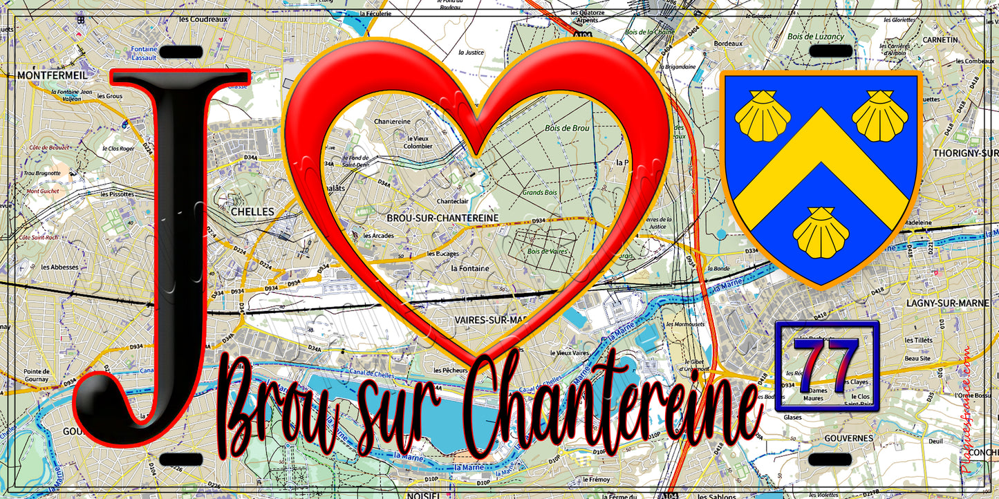 Plaque métal décorative J' ❤️Brou-sur-Chantereine, Seine et Marne (77) fond carte