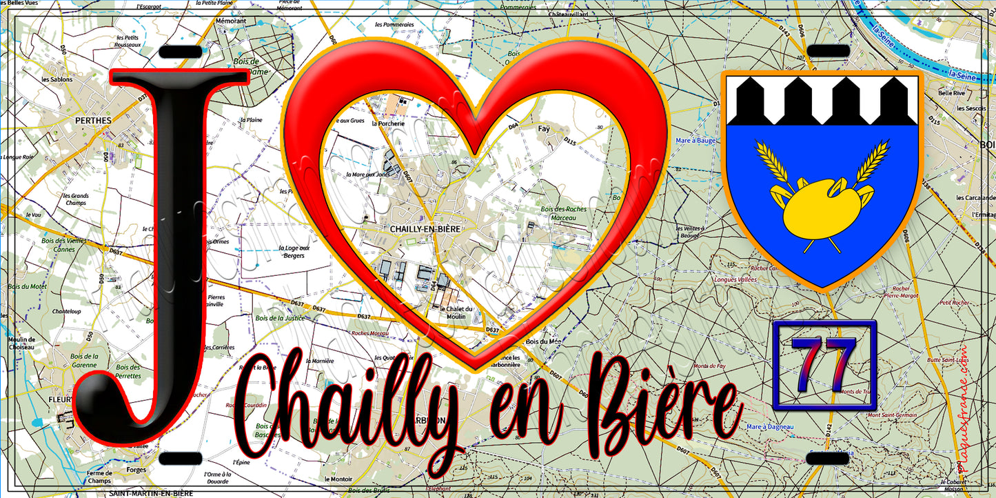 Plaque métal décorative J' ❤️Chailly-en-Bière, Seine et Marne (77) fond carte