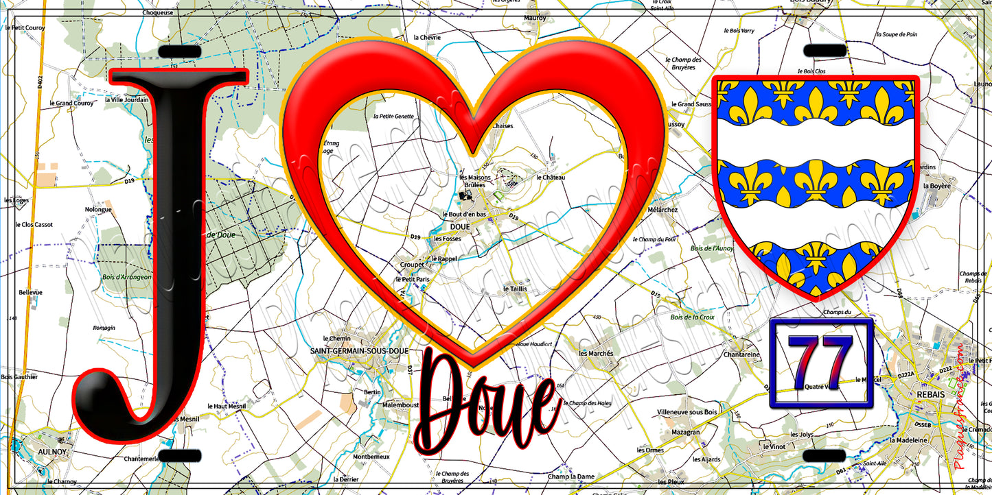 Plaque métal décorative J' ❤️Doue, Seine et Marne (77) fond carte