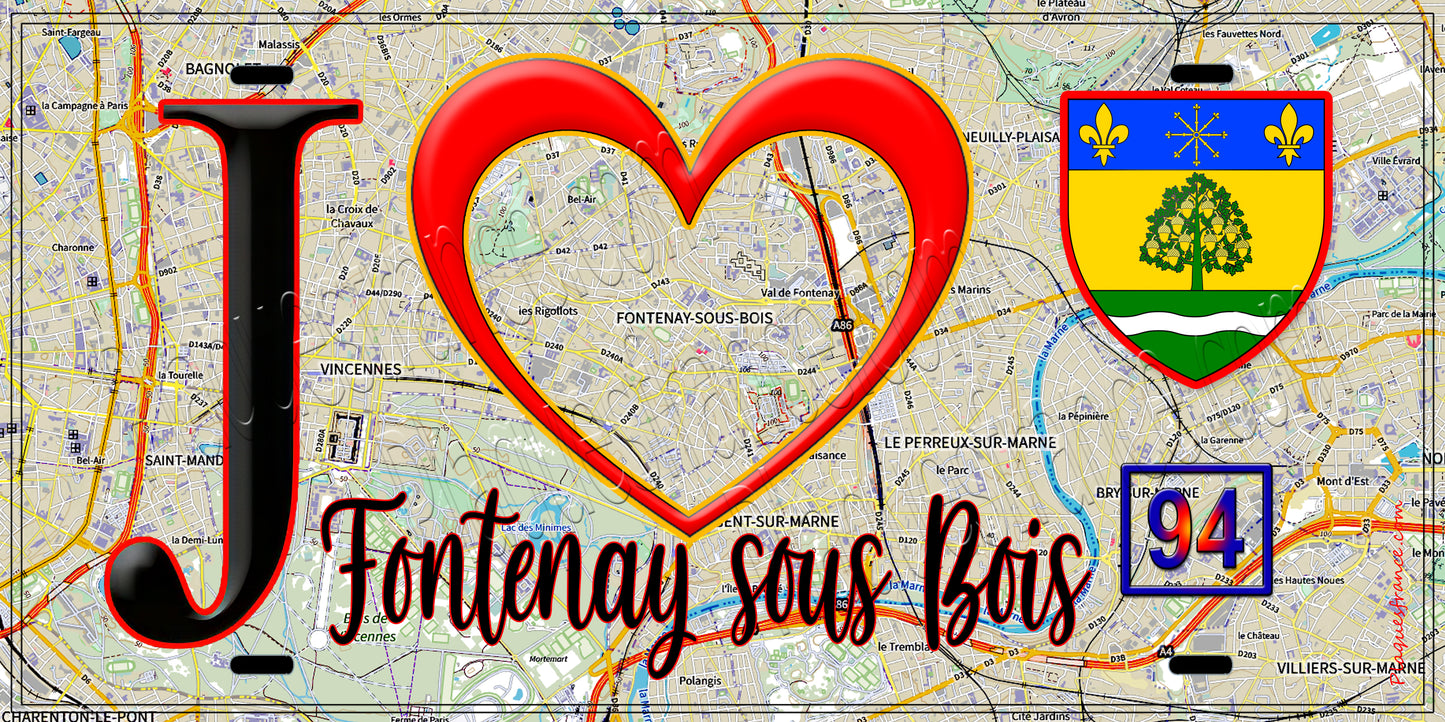 Plaque métal décorative J' ❤️Fontenay-sous-Bois, Val de Marne (94) fond carte