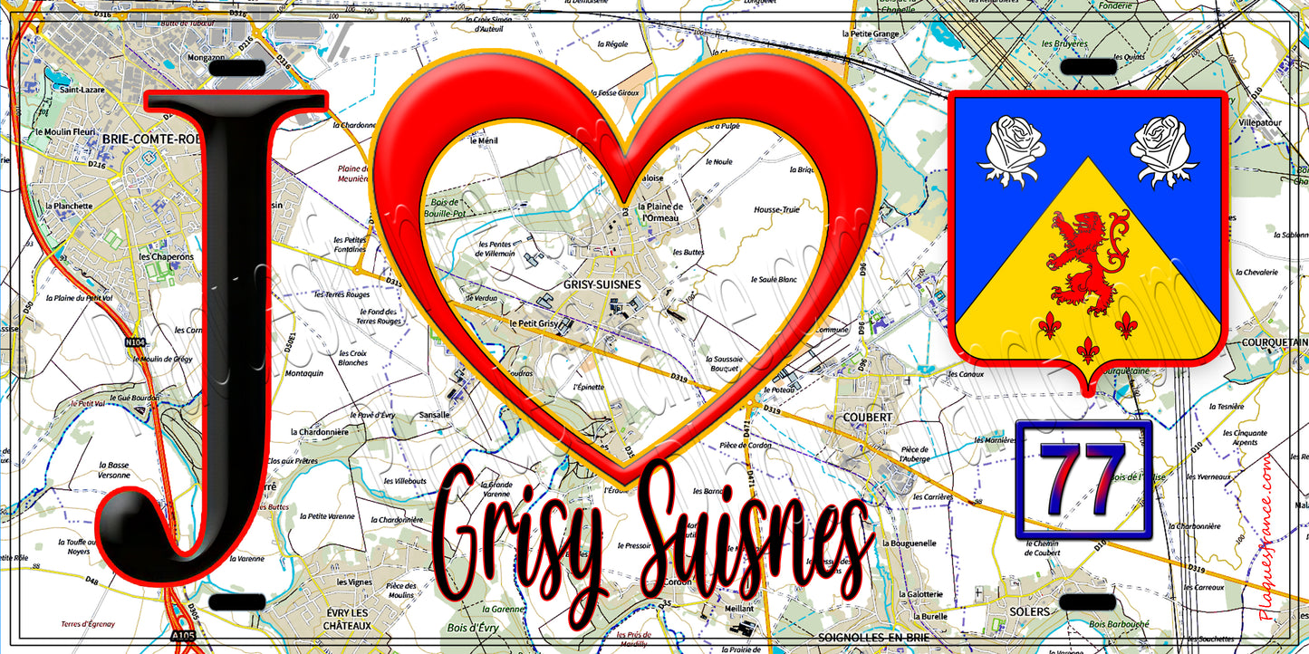 Plaque métal décorative J' ❤️Grisy-Suisnes, Seine et Marne (77) fond carte