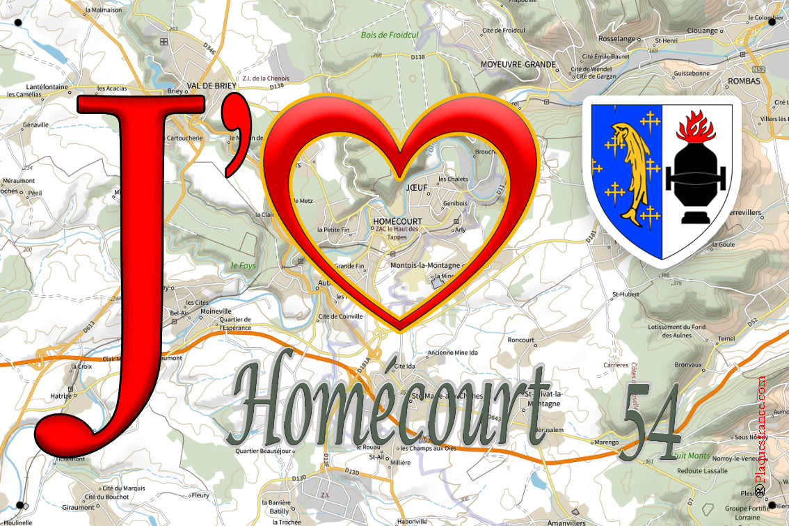 Plaque métal décorative 20 x 30 cm J' ❤️ Homécourt, Meurthe et Moselle (54)