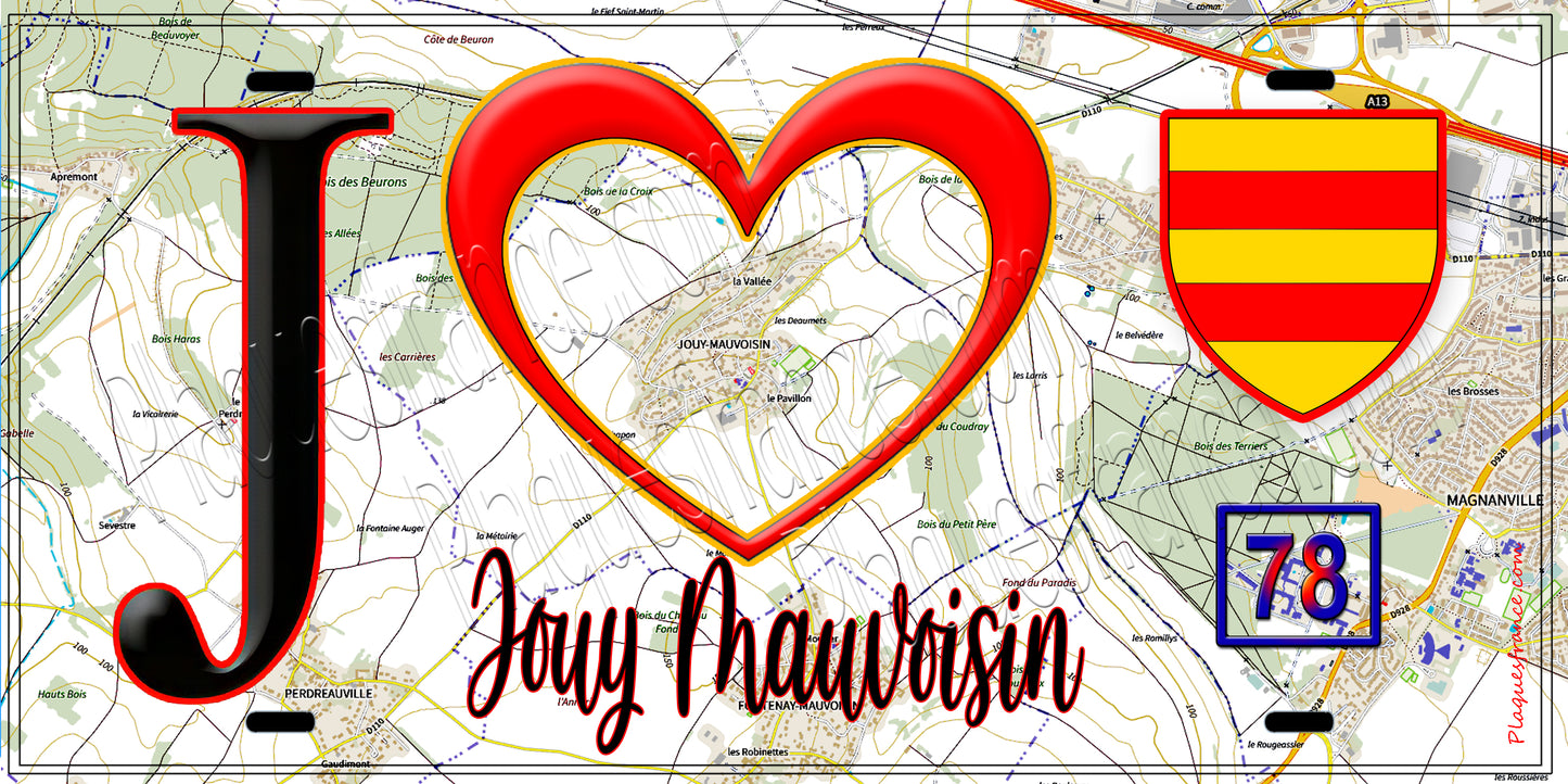 Plaque métal décorative J' ❤️ Jouy-Mauvoisin, Yvelines (78) fond carte