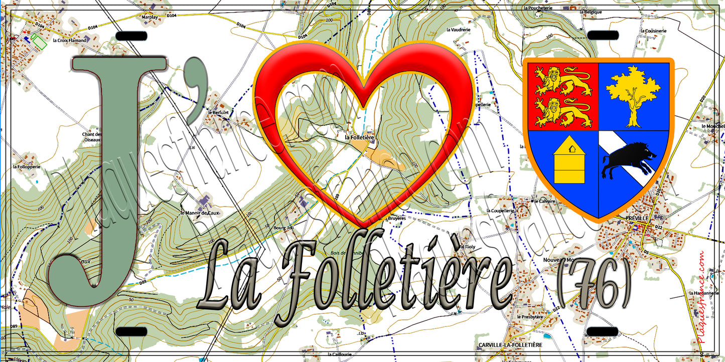 Plaque métal décorative 15X30 J' ❤️ La Folletière, Seine Maritime (76)