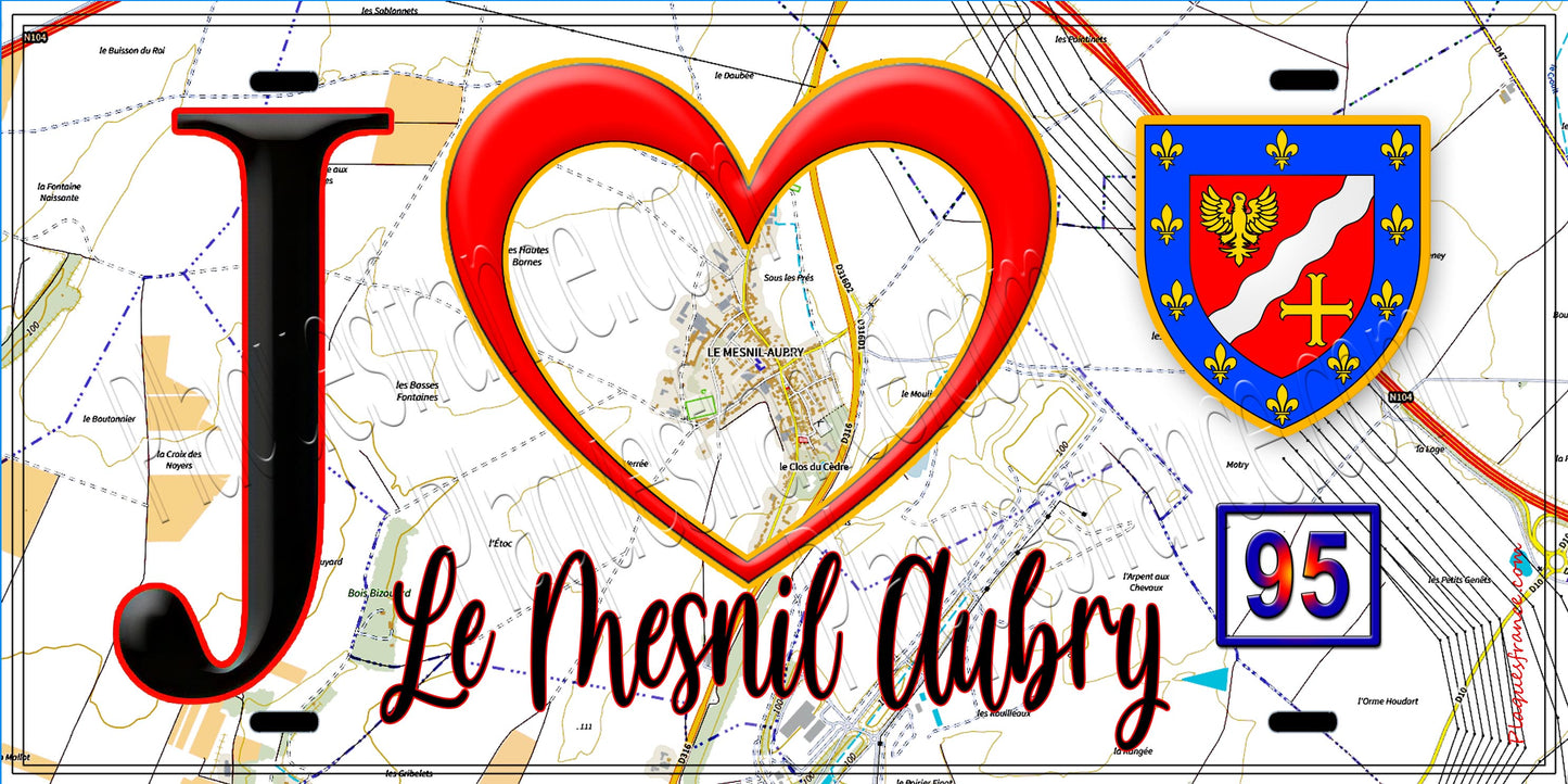 Plaque métal décorative J' ❤️Le Mesnil-Aubry, Val d'Oise (95) fond carte