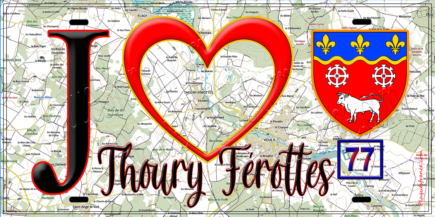 Plaque métal décorative J' ❤️Thoury-Férottes, Seine et Marne (77) fond carte