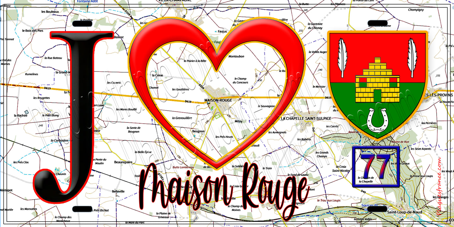 Plaque métal décorative J' ❤️Maison-Rouge, Seine et Marne (77) fond carte
