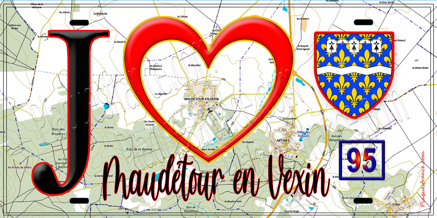 Plaque métal décorative J' ❤️Maudétour-en-Vexin, Val d'Oise (95) fond carte