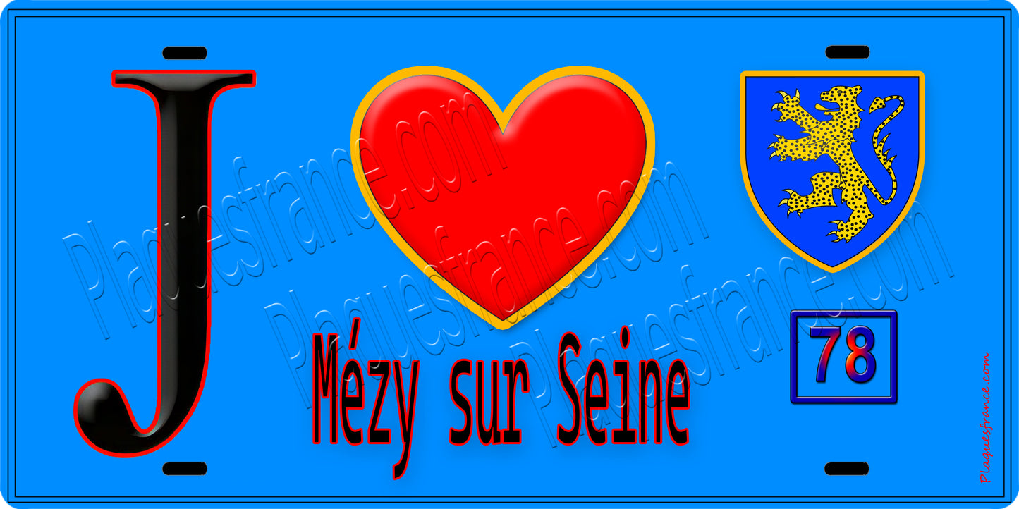 Plaque métal décorative J' ❤️ Mézy-sur-Seine, Yvelines (78) fond bleu