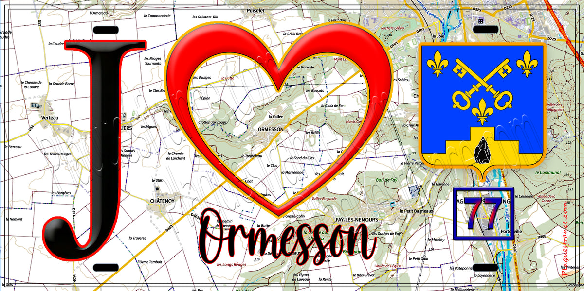 Plaque métal décorative J' ❤️Ormesson, Seine et Marne (77) fond carte