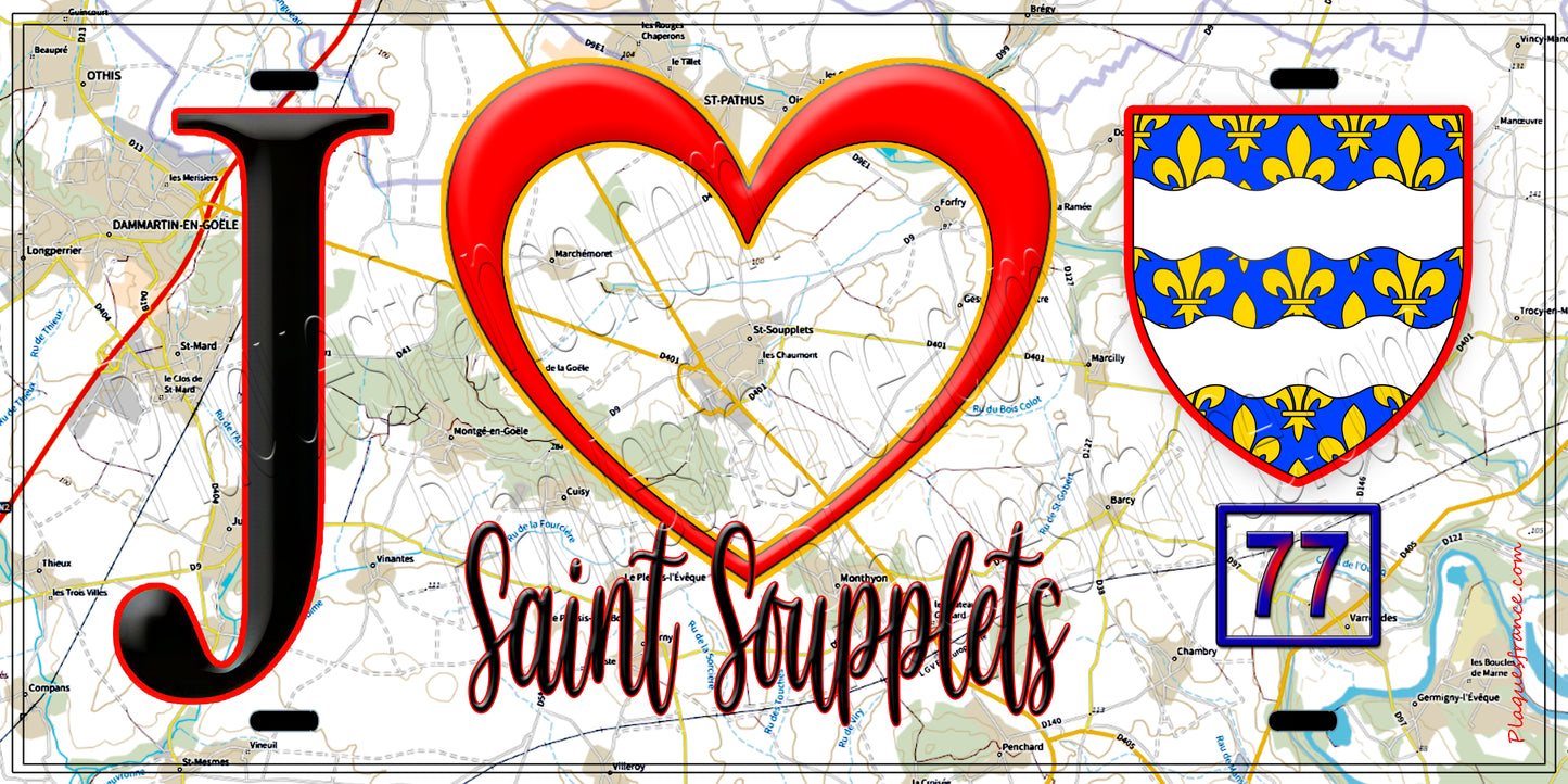 Plaque métal décorative J' ❤️Saint-Soupplets, Seine et Marne (77) fond carte