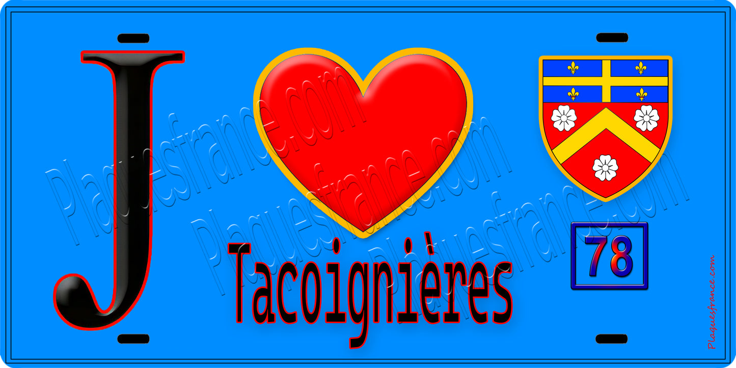 Plaque métal décorative J' ❤️ Tacoignières, Yvelines (78) fond bleu