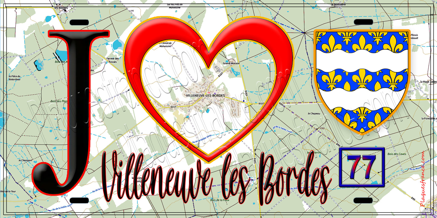 Plaque métal décorative J' ❤️Villeneuve-les-Bordes, Seine et Marne (77) fond carte