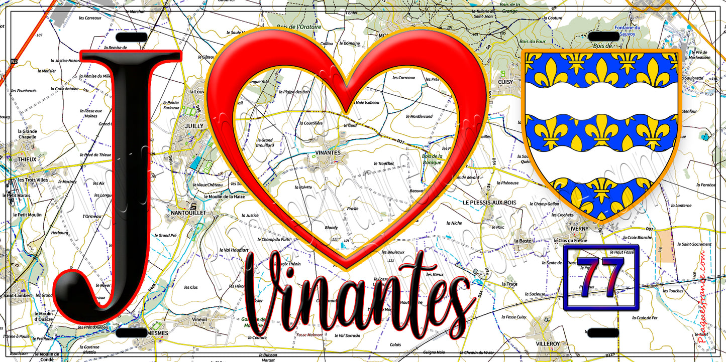 Plaque métal décorative J' ❤️Vinantes, Seine et Marne (77) fond carte
