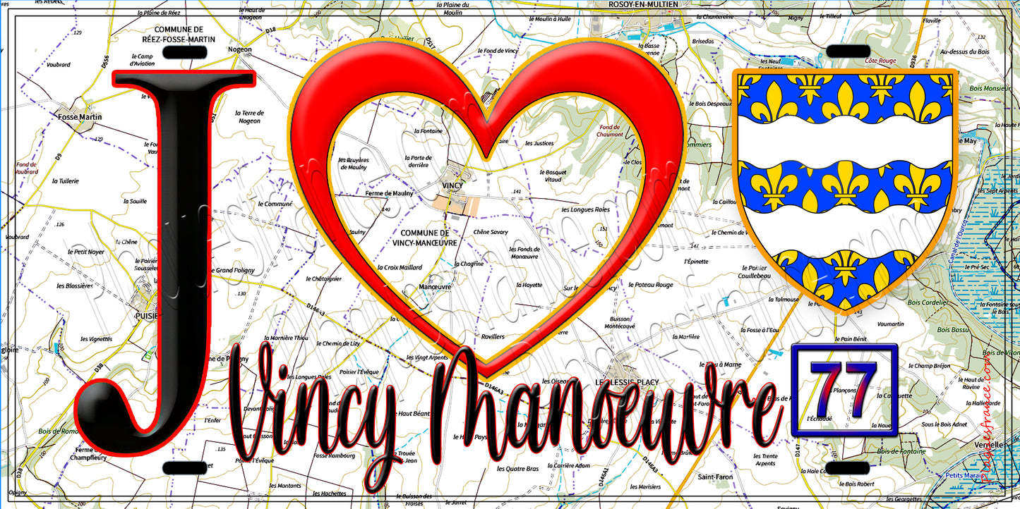 Plaque métal décorative J' ❤️Vincy-Manœuvre, Seine et Marne (77) fond carte