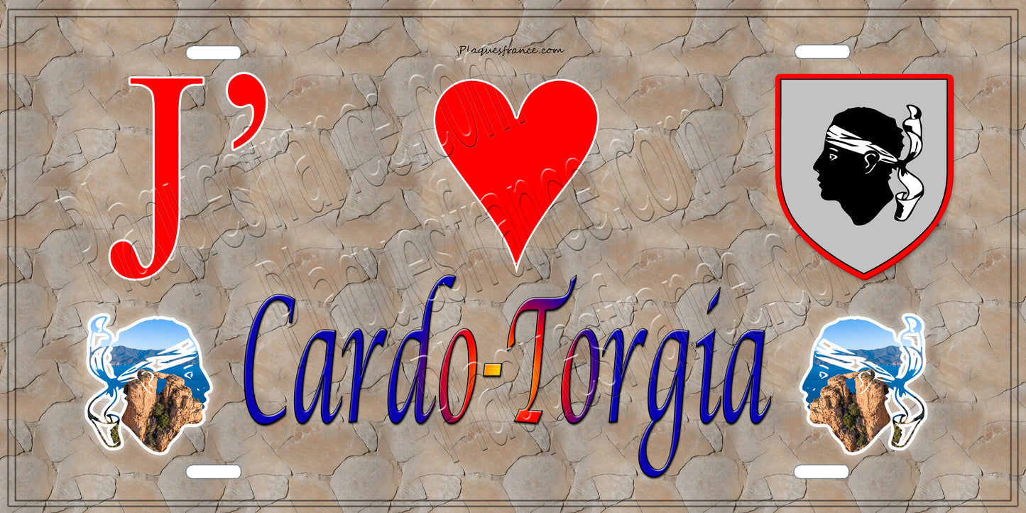 Plaque métal décorative 15 x 30 cm mur antique J' ❤️ Cardo Torgia canton de Taravo-Ornano Corse du Sud - Plaquesfrance.com