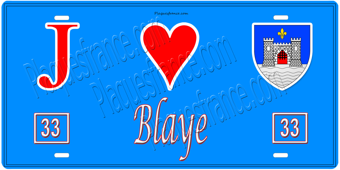 Plaque métal décorative, J' ❤️Blaye, Gironde (33)