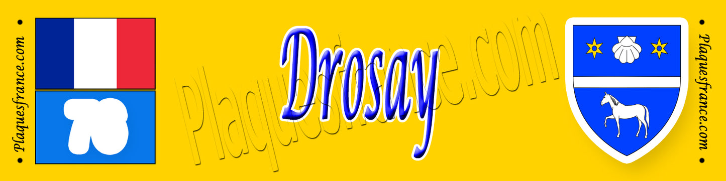 Drosay, Seine Maritime (76) – Plaque héraldique 10x40 de collection