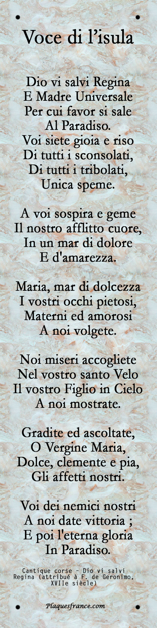 Plaque métal décorative 10 × 40 cm – fond marbre – Dio vi salvi Regina – hymne traditionnel corse