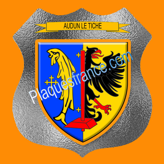 Plaque métal décorative format écusson Ø 30cm fond verre dépoli blason Audun-le-Tiche, Moselle 57